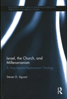 Israel, the Church, and Millenarianism