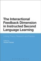 Interactional Feedback Dimension in Instructed Second Language Learning Linking Theory, Research, and Practice