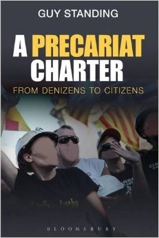 Standing, Precariat Charter: From Denizens to Citizens