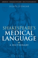 Shakespeare's Medical Language: A Dictionary