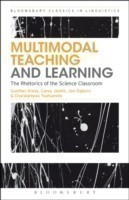 Multimodal Teaching and Learning The Rhetorics of the Science Classroom