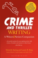 Crime and Thriller Writing A Writers' & Artists' Companion