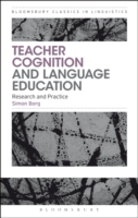 Teacher Cognition and Language Education Research and Practice