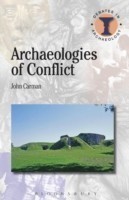 Archaeologies of Conflict