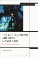 The Contemporary American Monologue Performance and Politics