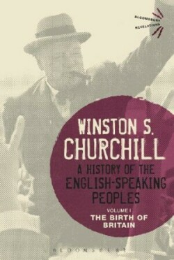 History of the English-Speaking Peoples Volume I