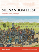Shenandoah 1864 : Sheridan's Valley Campaign