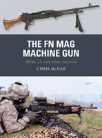 The FN MAG Machine Gun M240, L7, and other variants