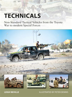 Technicals Non-Standard Tactical Vehicles from the Great Toyota War to modern Special Forces