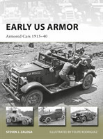 Early US Armor Armored Cars 1915-40