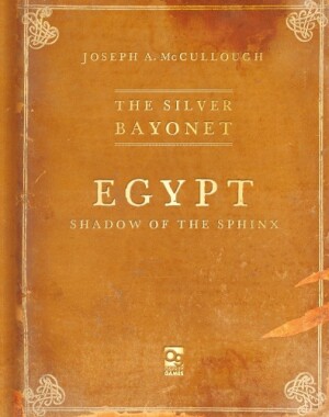 Silver Bayonet: Egypt: Shadow of the Sphinx