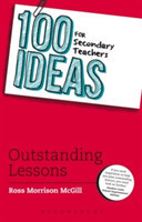 100 Ideas for Secondary Teachers Outstanding Lessons