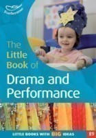 The Little Book of Drama and Performance