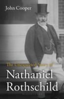 Unexpected Story of Nathaniel Rothschild