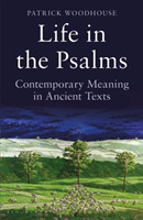 Life in the Psalms