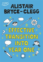 Effective Transition into Year One