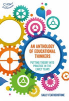 Anthology of Educational Thinkers