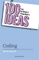 100 Ideas for Primary Teachers: Coding