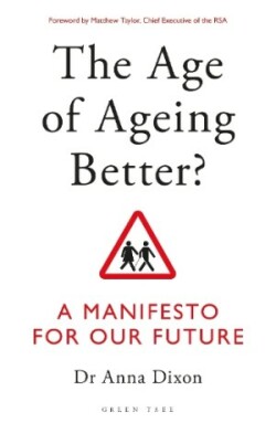 Age of Ageing Better?