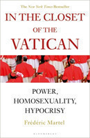 In the Closet of the Vatican Power, Homosexuality, Hypocrisy