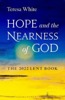 Hope and the Nearness of God