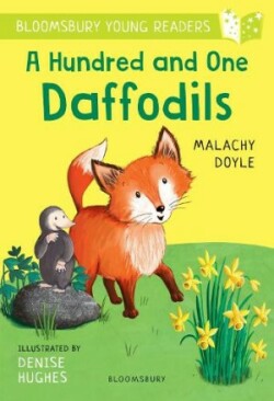 Hundred and One Daffodils: A Bloomsbury Young Reader