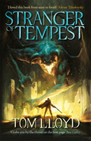 Lloyd, Tom - Stranger of Tempest Book One of the God Fragments