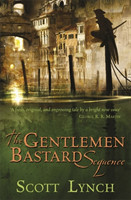 The Gentleman Bastard Sequence The Lies of Locke Lamora, Red Seas Under Red Skies, The Republic of T