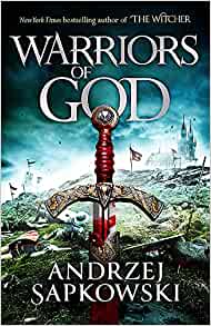 Warriors of God (Book 2 - Hussite Trilogy)