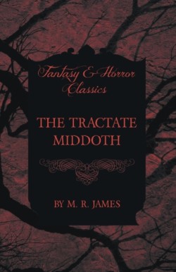 Tractate Middoth (Fantasy and Horror Classics)