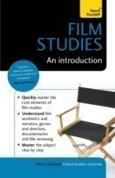 Film Studies: An Introduction: Teach Yourself