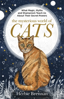 Mysterious World of Cats