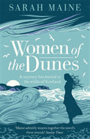 Maine, Sarah - Women of the Dunes Waterstones Scottish Book of the Month