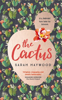 Haywood, Sarah - The Cactus