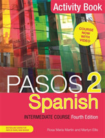 Pasos 2 (Fourth Edition) Spanish Intermediate Course Activity Book