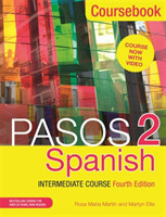 Pasos 2 (Fourth Edition) Spanish Intermediate Course Coursebook