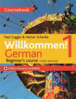 Willkommen! 1 (Third edition) German Beginner's course Coursebook
