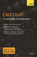 Calculus: A Complete Introduction The Easy Way to Learn Calculus
