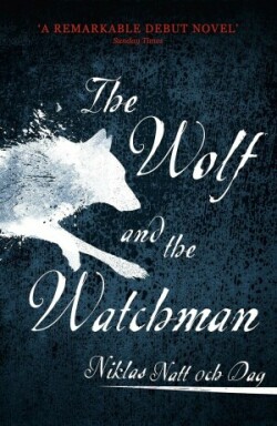 Wolf and the Watchman