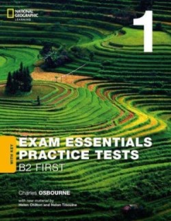 Exam Essentials: B2 First Practice Tests 1 with key