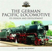 German Pacific Locomotive: Its Design and Development