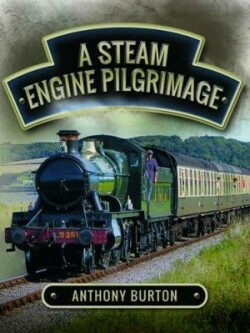 Steam Engine Pilgrimage