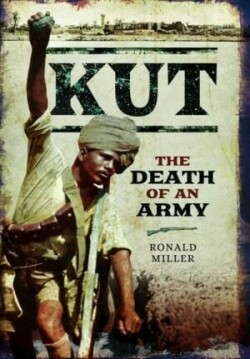 Kut: The Death of an Army