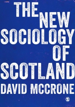 New Sociology of Scotland