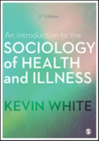 Introduction to the Sociology of Health and Illness