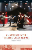 Shakespeare in the Theatre: Cheek by Jowl