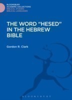 Word "Hesed" in the Hebrew Bible