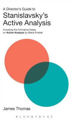 Director's Guide to Stanislavsky's Active Analysis