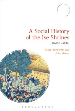 Social History of the Ise Shrines