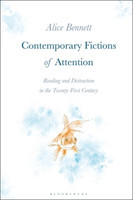 Contemporary Fictions of Attention